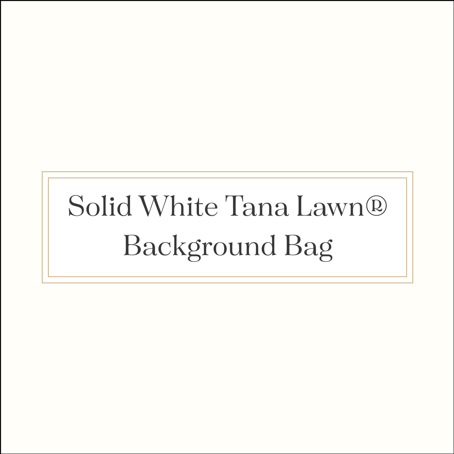 Solid White Tana Lawn® Background Bag